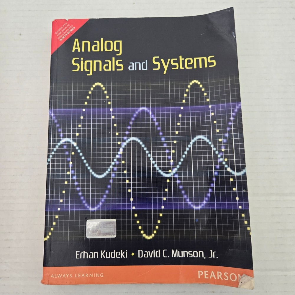 Analog Signals Systems Kudeki Munson Pearson Indian Edition Textbook Paperback